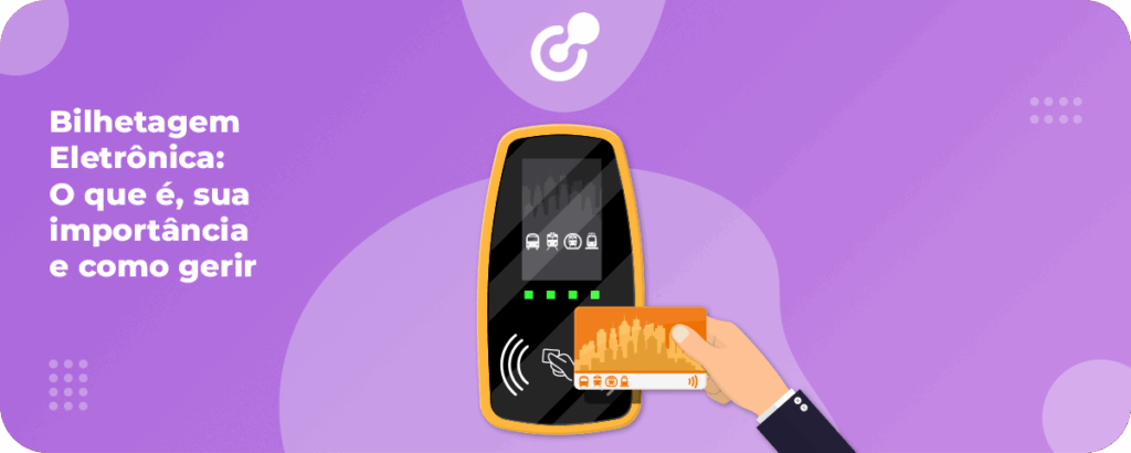 bilhetagem-eletronica-o-que-e